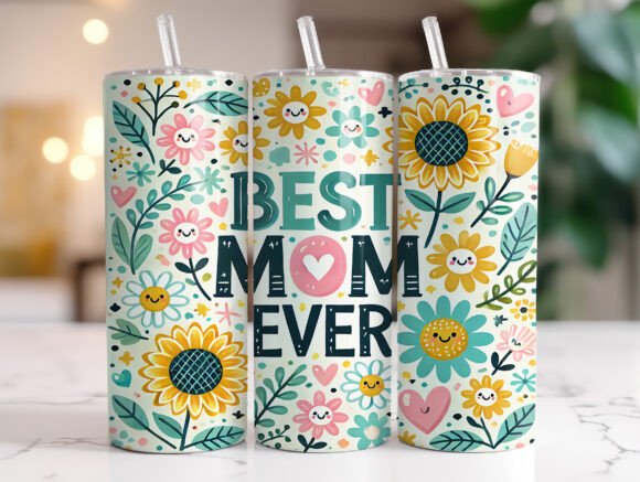 Best Mom Ever Floral 20 Oz Tumbler Wrap