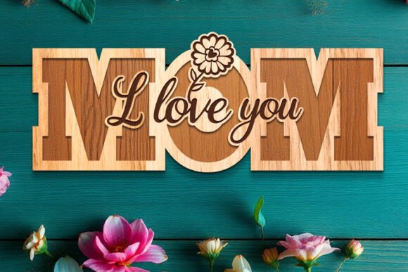 Layered Mom Love Laser Cut SVG